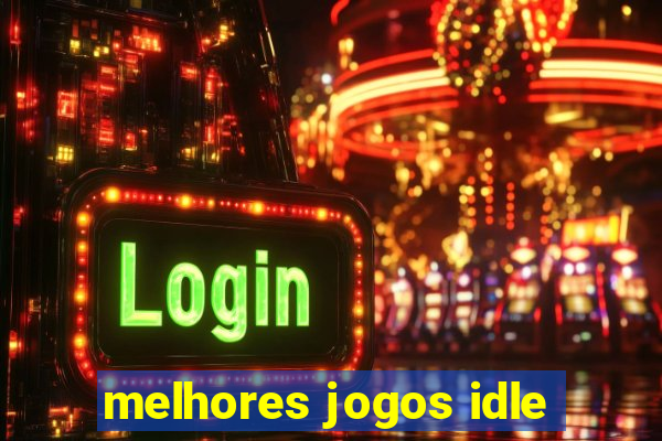 melhores jogos idle